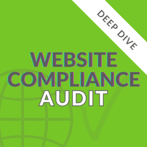 Website Compliance Deep Dive